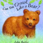 Book cover: Can You Growl Like a Bear? by John Butler
