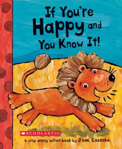 If You're Happy and You Know It by Jane Cabrera